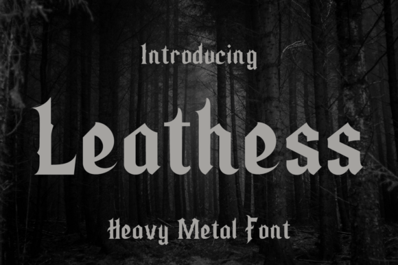 Leathess: Embrace the Strength of Metal Brutalist Typography
